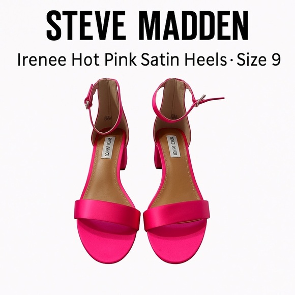 Steve Madden Shoes - Steve Madden Irenee Hot Pink Satin Heels · Size 9